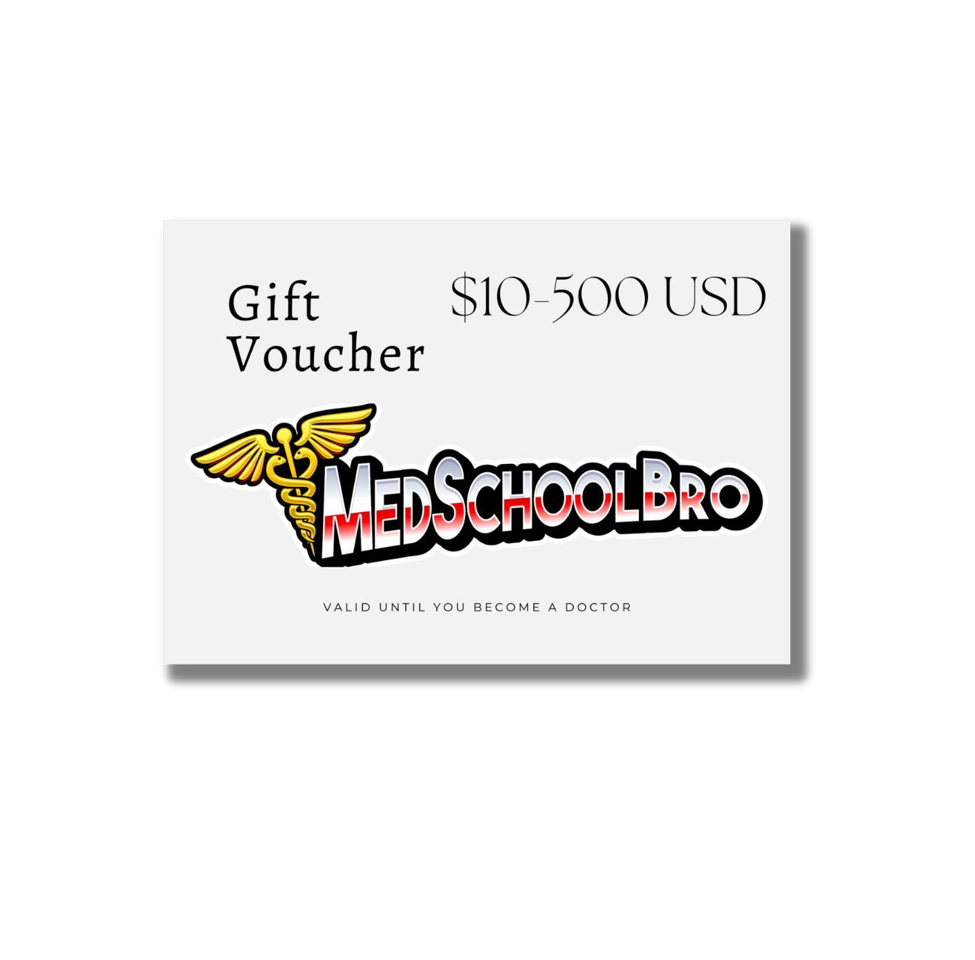 MedSchoolBro Giftcard